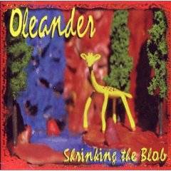Oleander : Shrinking the Blob